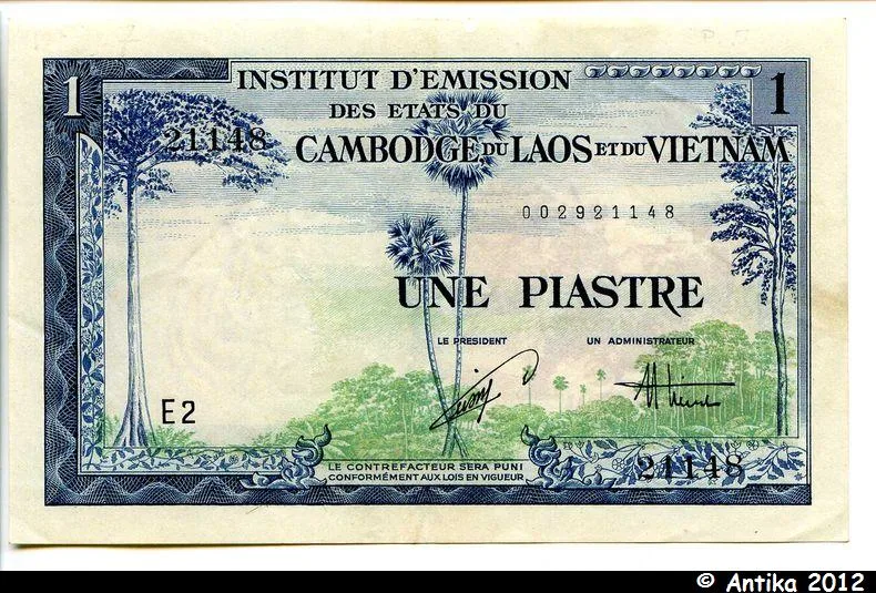 1 PIASTRE /1 DONG " Viet-Nam "