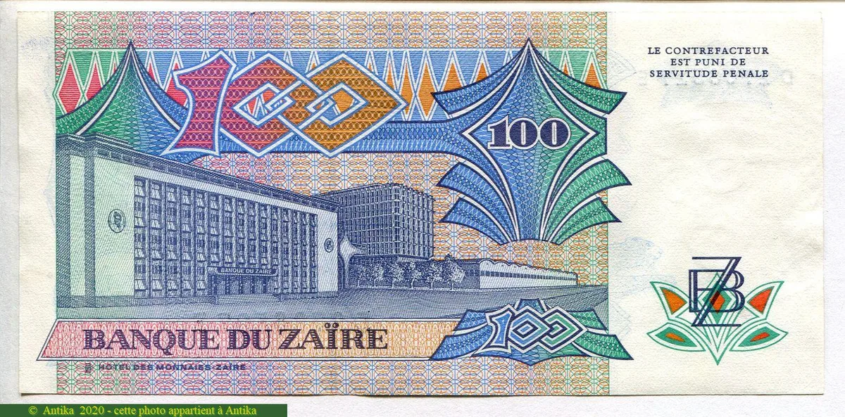 100 Zaires Mobutu & Hotel des Monnaies