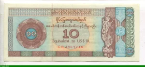 10 Dollars : Central Bank ok Myanmar Foreign Exchange Certificate RARE