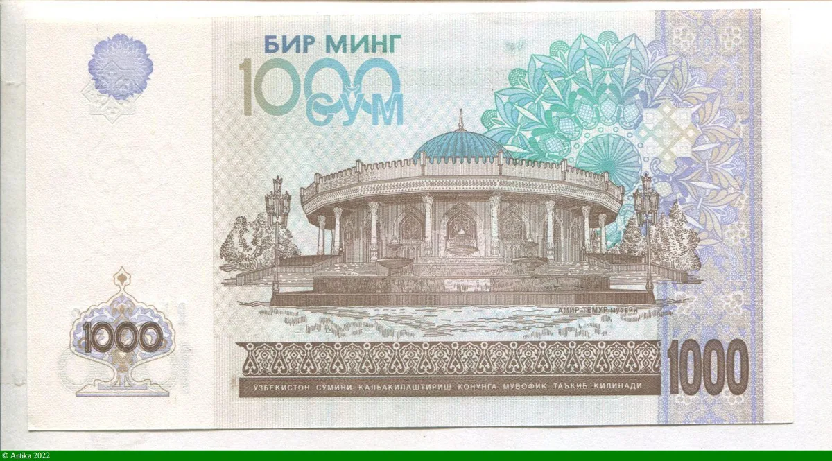 1000 Sum Ornements & Musée Amir Timur à Tachkent * *