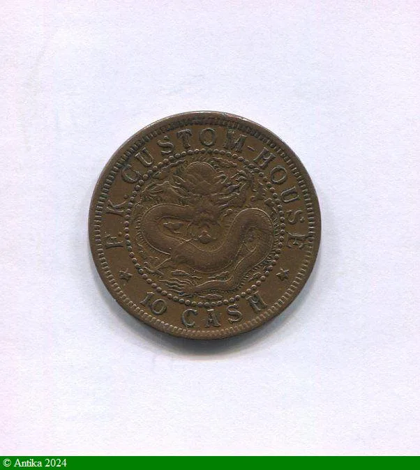 10 CASH (Province de Fukien )1875-1908 RARETE